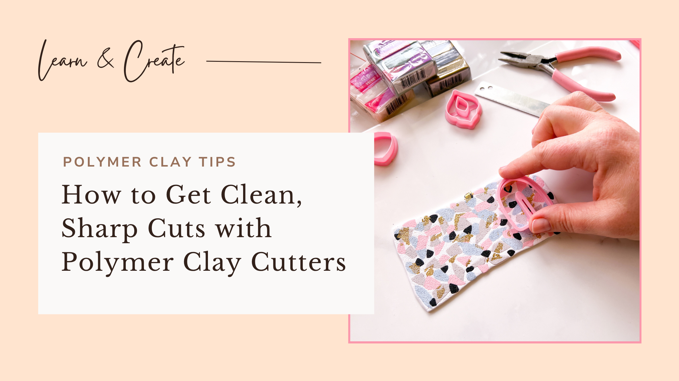 How to Get Clean, Sharp Cuts with Polymer Clay Cutters