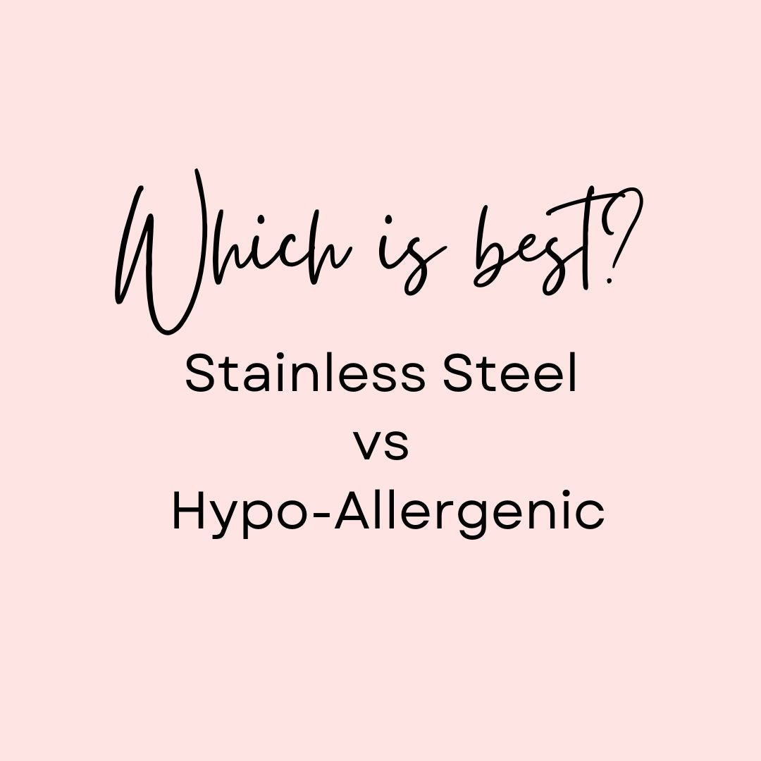 Hypoallergenic vs Stainless Steel Earring Posts